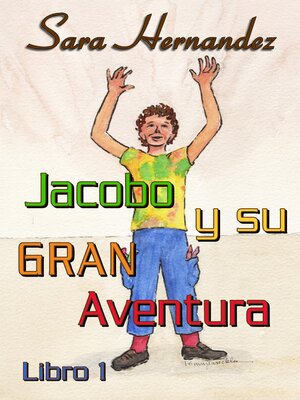 cover image of Jacobo y su Gran Aventura--Libro 1